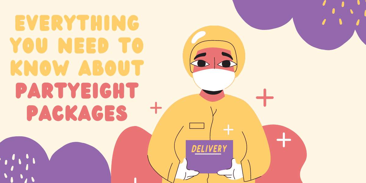 Everything you need to know about PartyEight Packages