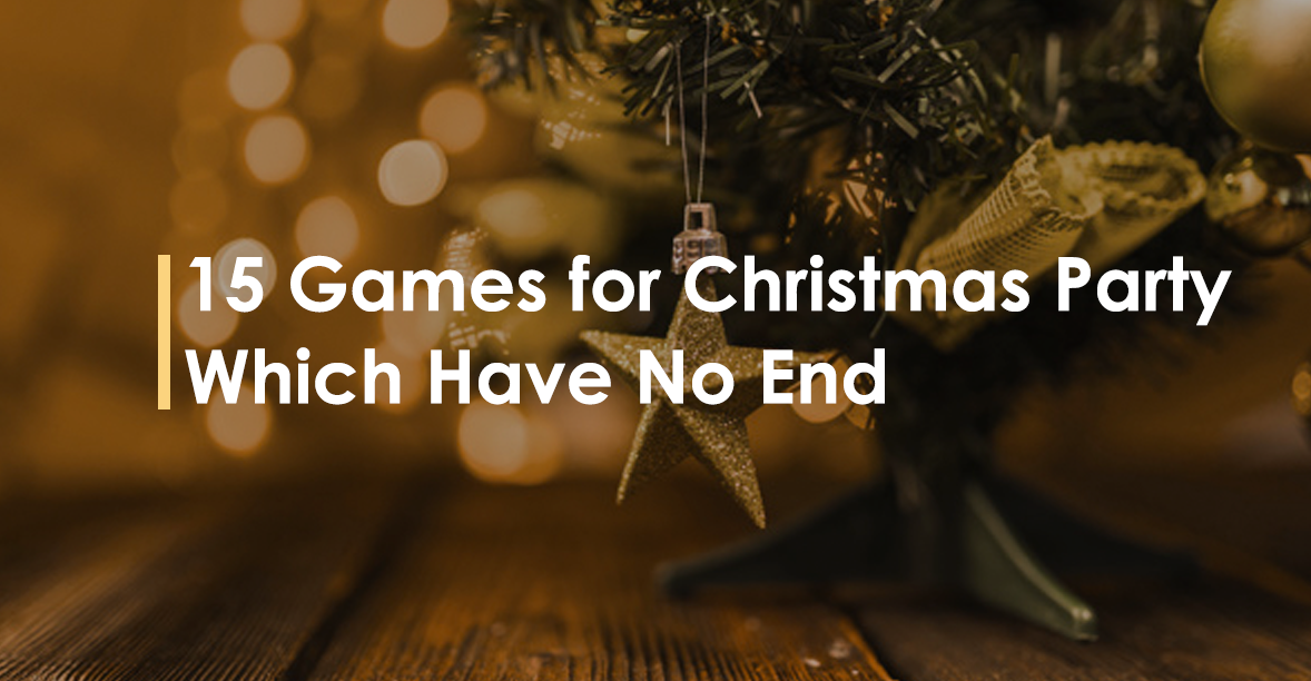 15 Games for Christmas Party Which Have no End
