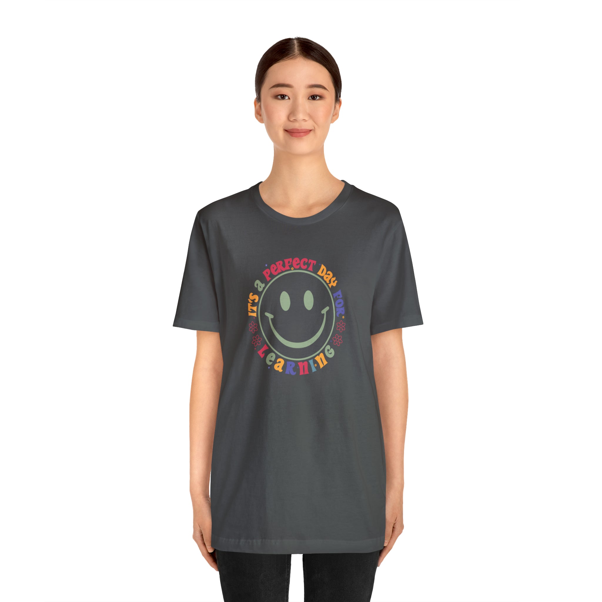 Teacher Shirt Perfect Day For Learning Teacher Life Shirt Smiley Face Teacher Motivational Shirt Gift For Teacher Teacher Inspirational Tee