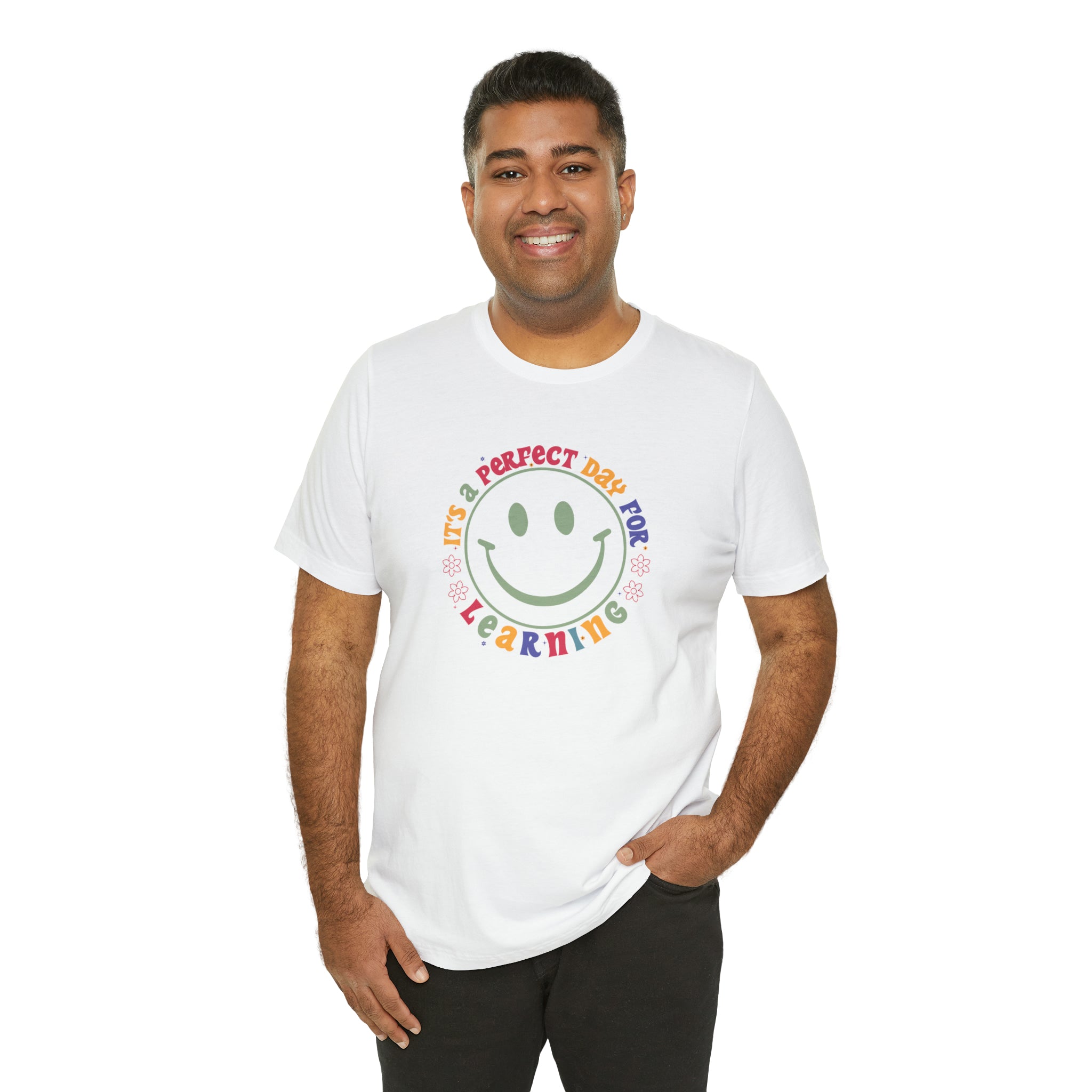 Teacher Shirt Perfect Day For Learning Teacher Life Shirt Smiley Face Teacher Motivational Shirt Gift For Teacher Teacher Inspirational Tee