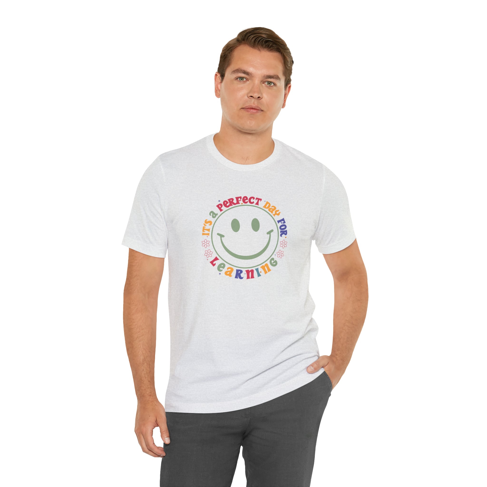 Teacher Shirt Perfect Day For Learning Teacher Life Shirt Smiley Face Teacher Motivational Shirt Gift For Teacher Teacher Inspirational Tee