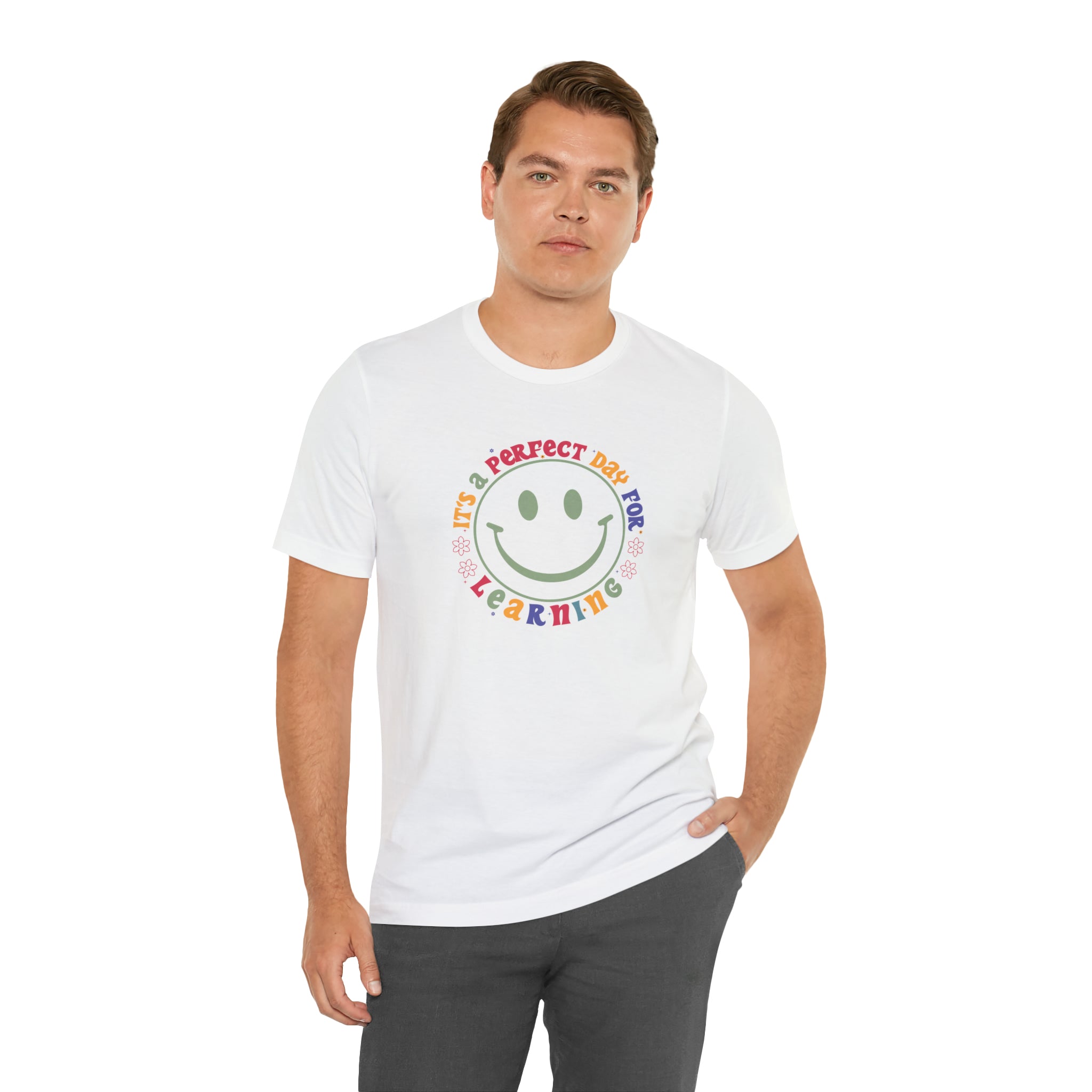 Teacher Shirt Perfect Day For Learning Teacher Life Shirt Smiley Face Teacher Motivational Shirt Gift For Teacher Teacher Inspirational Tee