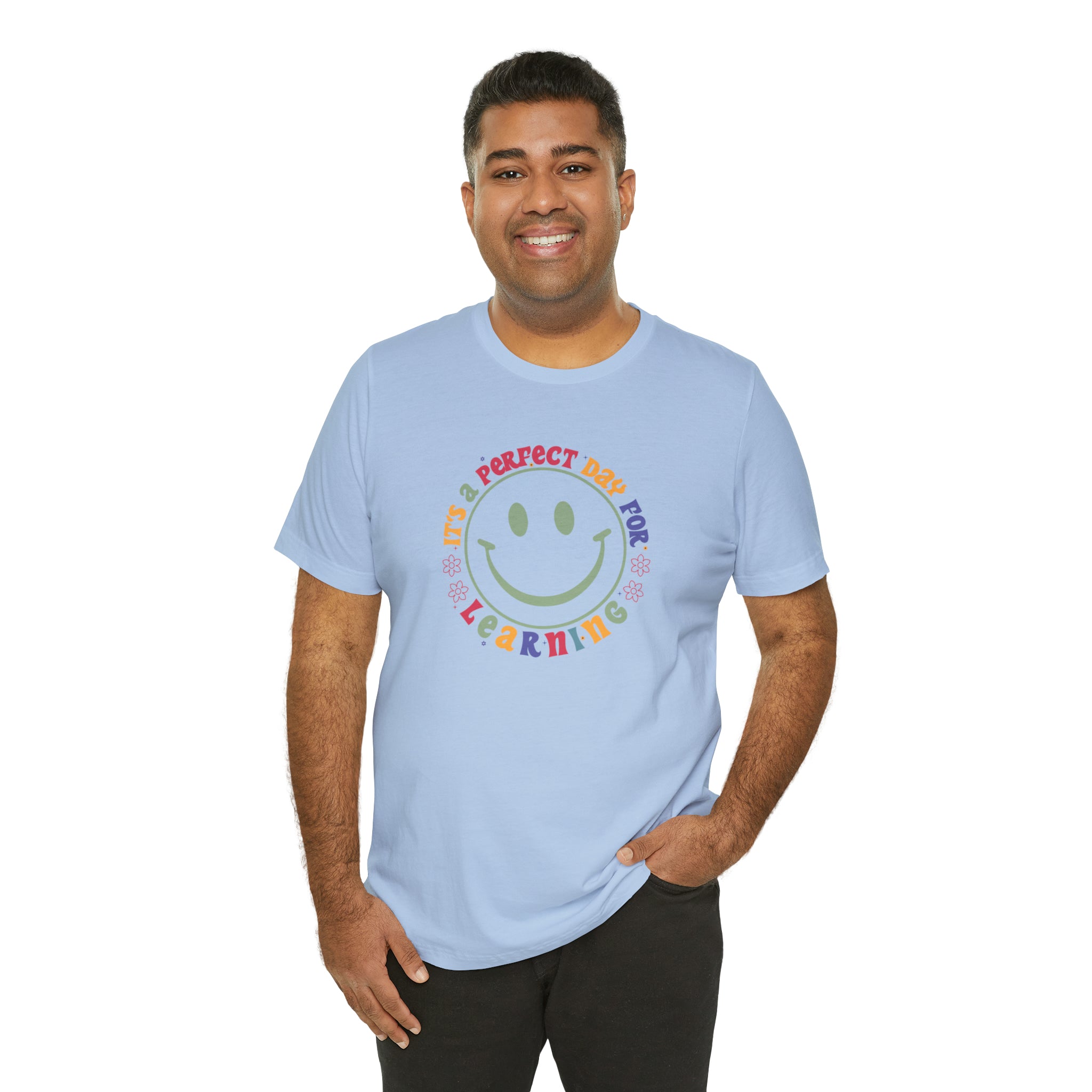 Teacher Shirt Perfect Day For Learning Teacher Life Shirt Smiley Face Teacher Motivational Shirt Gift For Teacher Teacher Inspirational Tee