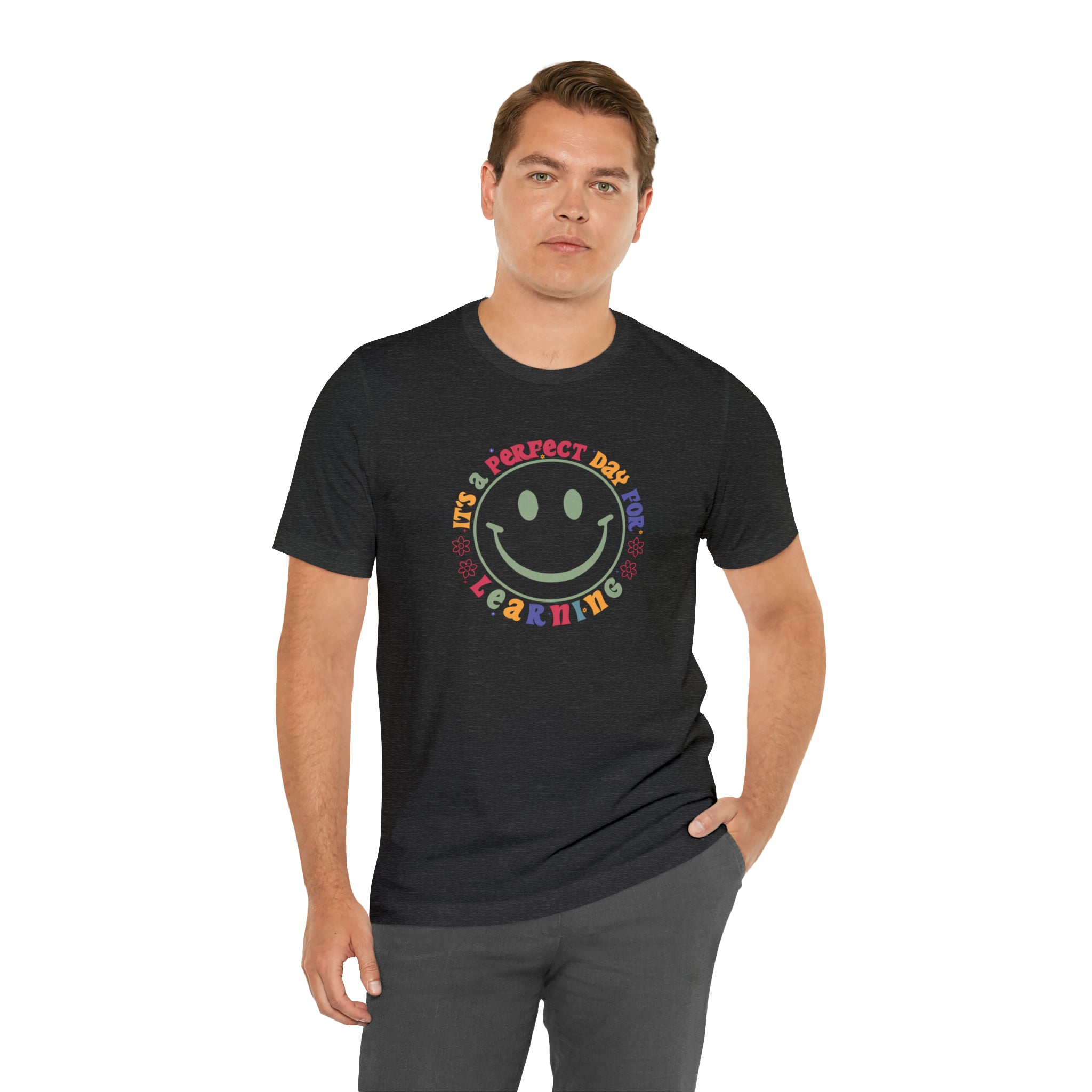 Teacher Shirt Perfect Day For Learning Teacher Life Shirt Smiley Face Teacher Motivational Shirt Gift For Teacher Teacher Inspirational Tee