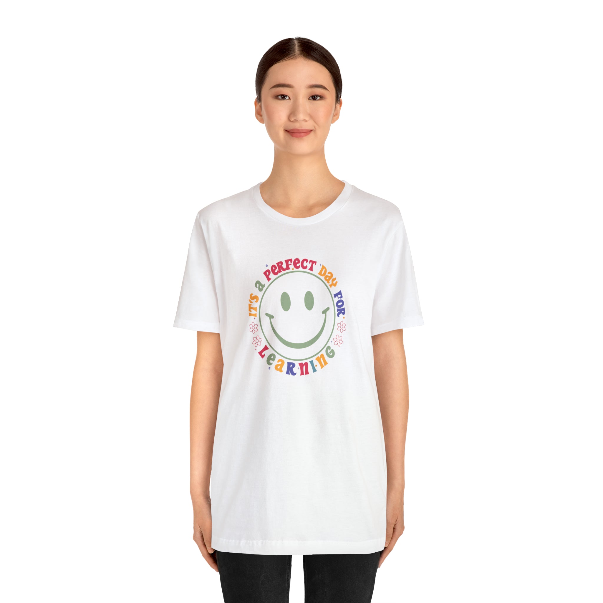 Teacher Shirt Perfect Day For Learning Teacher Life Shirt Smiley Face Teacher Motivational Shirt Gift For Teacher Teacher Inspirational Tee