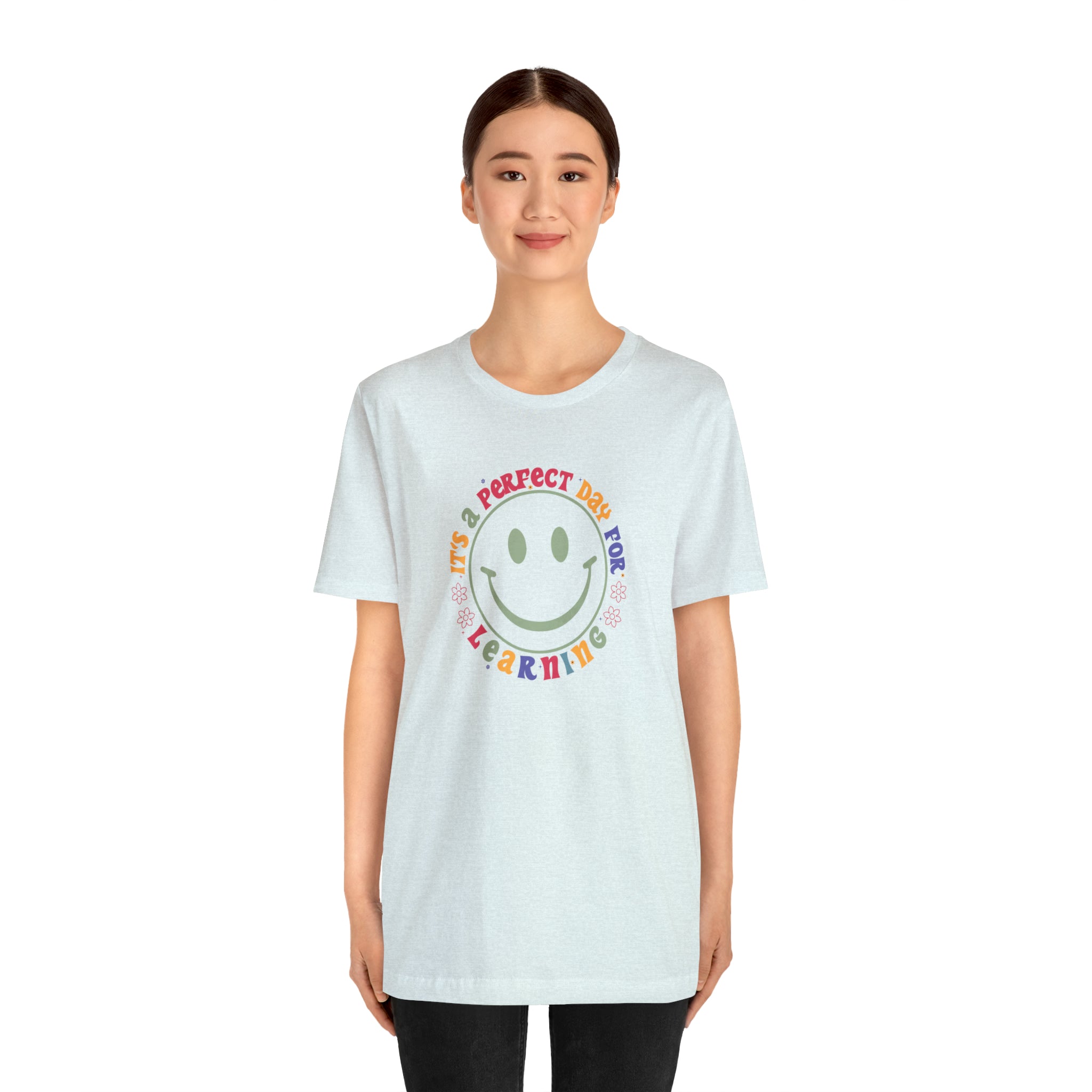 Teacher Shirt Perfect Day For Learning Teacher Life Shirt Smiley Face Teacher Motivational Shirt Gift For Teacher Teacher Inspirational Tee