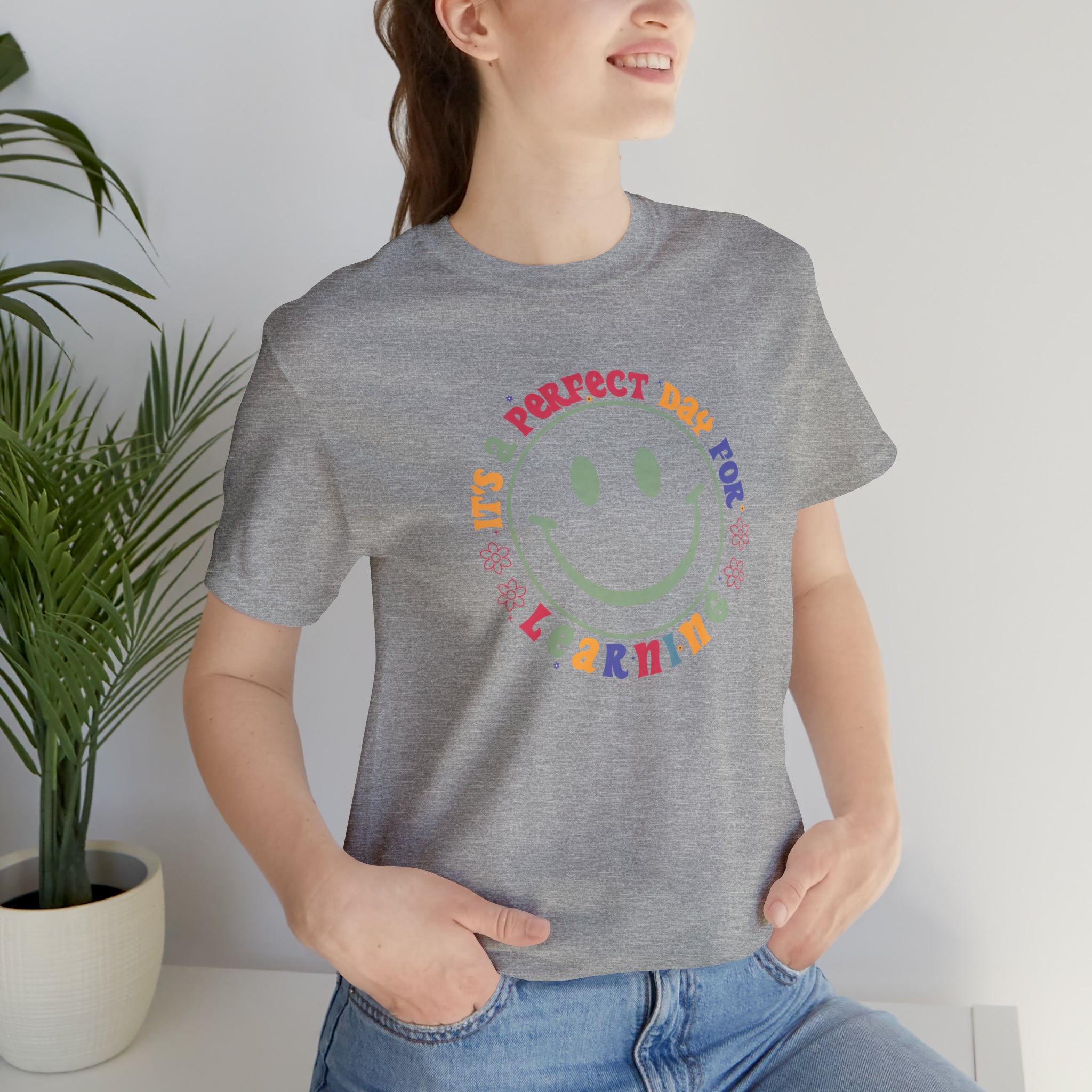 Teacher Shirt Perfect Day For Learning Teacher Life Shirt Smiley Face Teacher Motivational Shirt Gift For Teacher Teacher Inspirational Tee