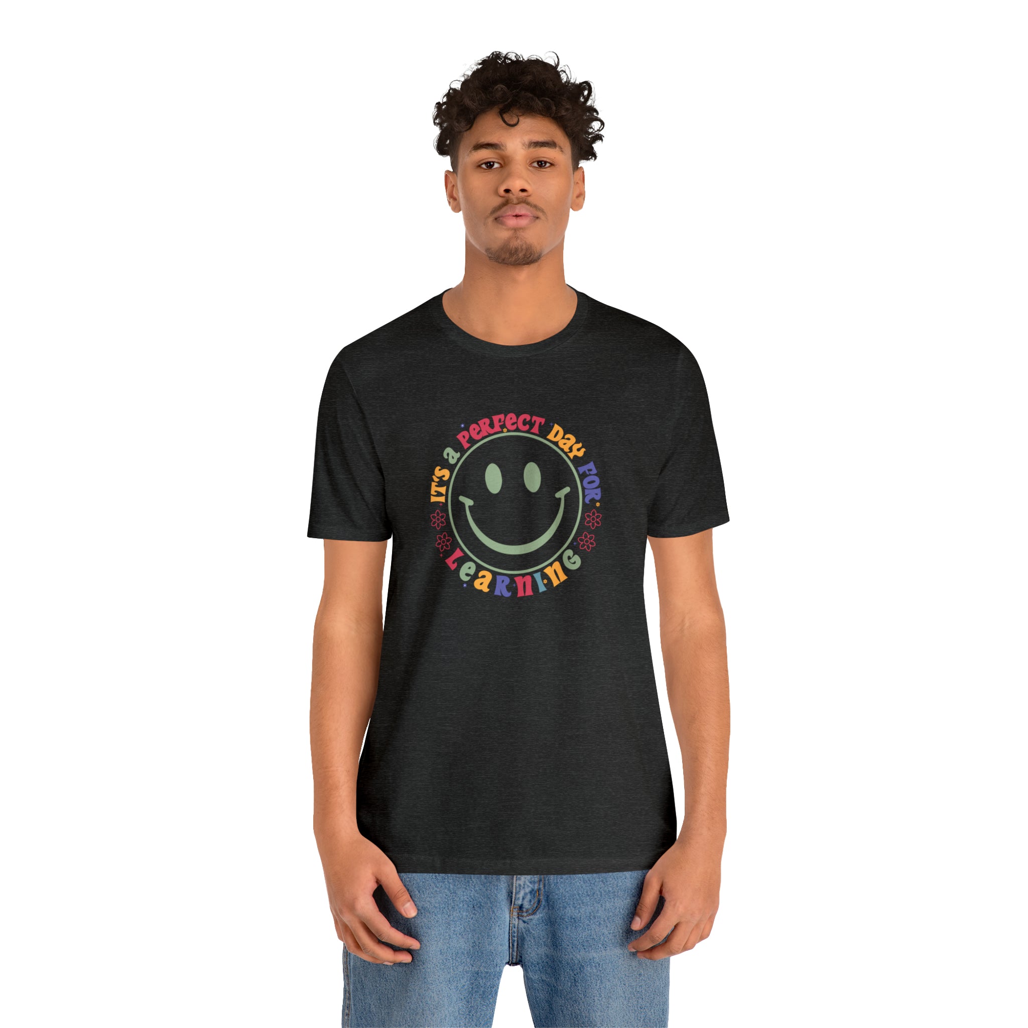 Teacher Shirt Perfect Day For Learning Teacher Life Shirt Smiley Face Teacher Motivational Shirt Gift For Teacher Teacher Inspirational Tee