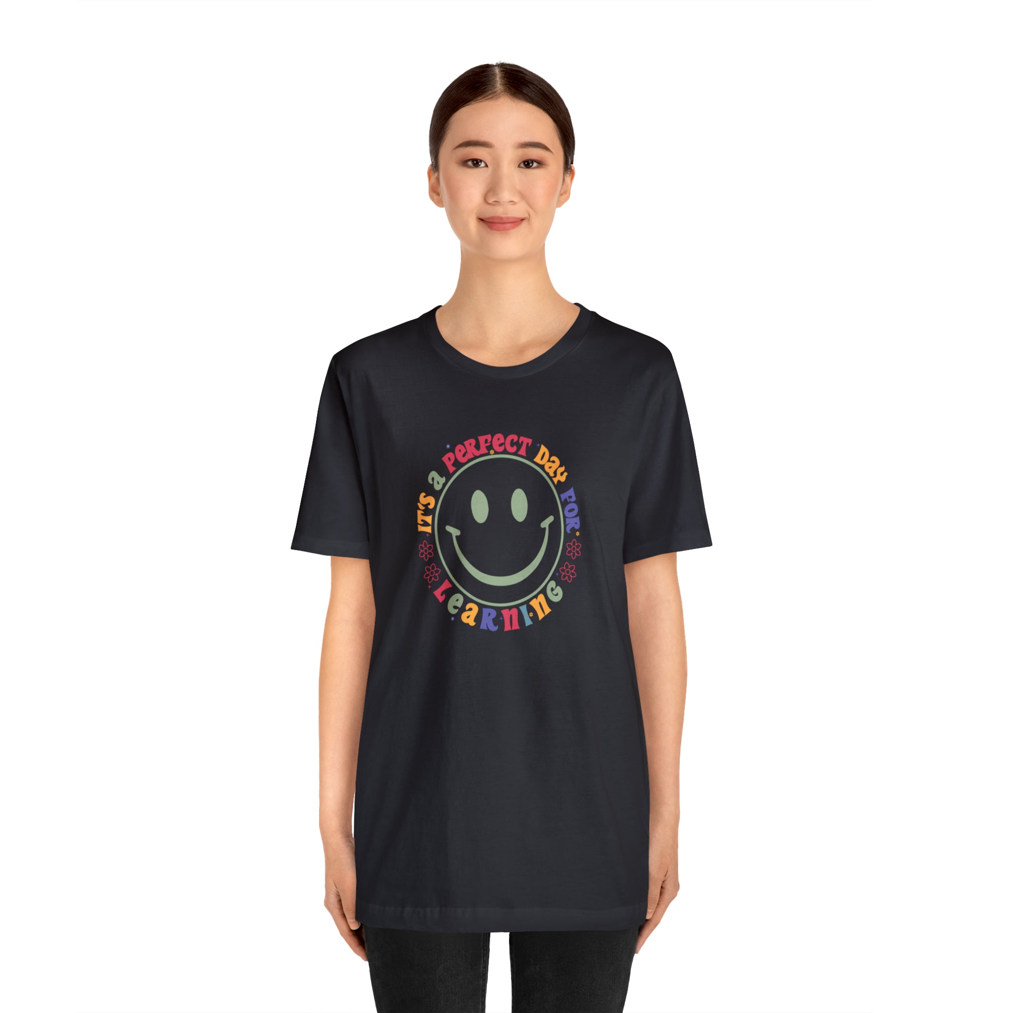 Teacher Shirt Perfect Day For Learning Teacher Life Shirt Smiley Face Teacher Motivational Shirt Gift For Teacher Teacher Inspirational Tee