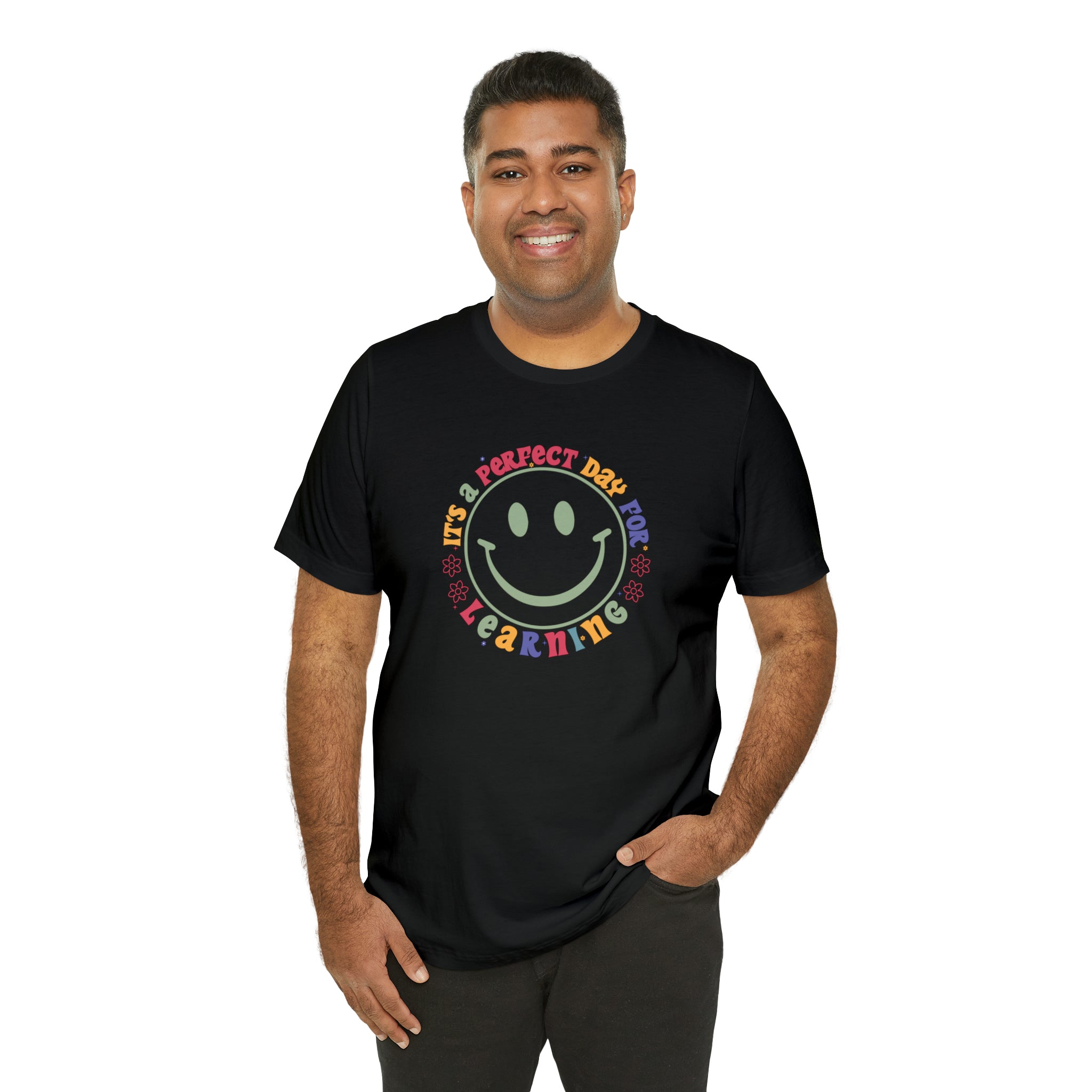 Teacher Shirt Perfect Day For Learning Teacher Life Shirt Smiley Face Teacher Motivational Shirt Gift For Teacher Teacher Inspirational Tee