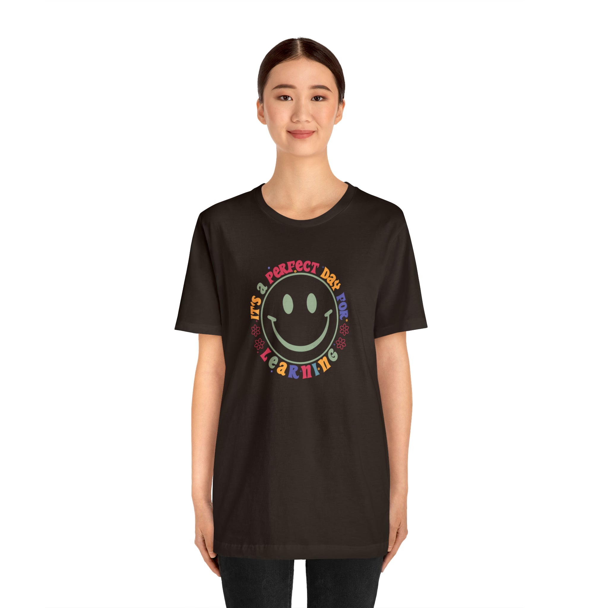 Teacher Shirt Perfect Day For Learning Teacher Life Shirt Smiley Face Teacher Motivational Shirt Gift For Teacher Teacher Inspirational Tee