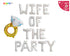 Wife of The Party Balloon Banner: Bachelorette Party & Bridal Shower Decorations
