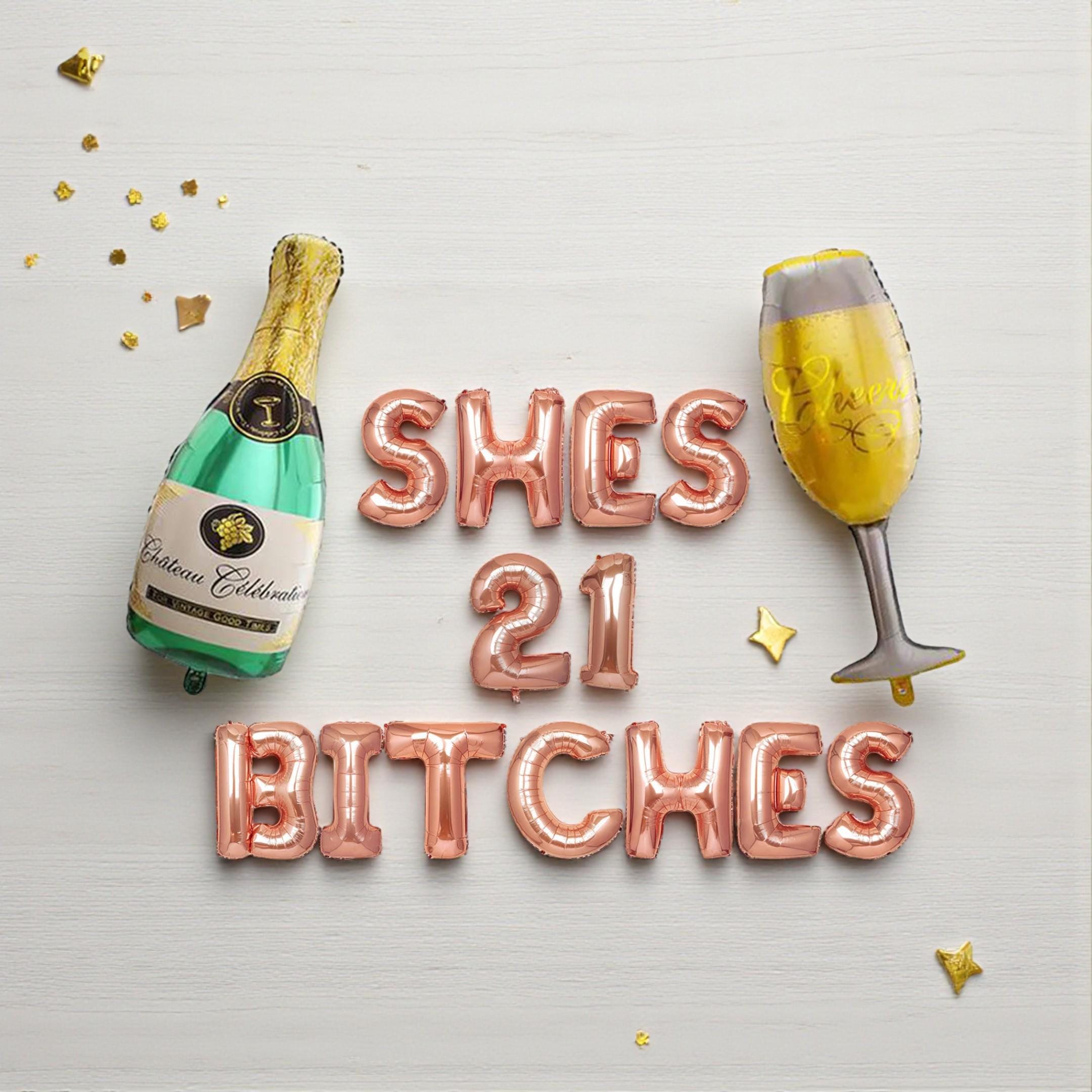 Shes 21 Bitches Balloon Banner: 21st Birthday Bachelorette Party Decoration