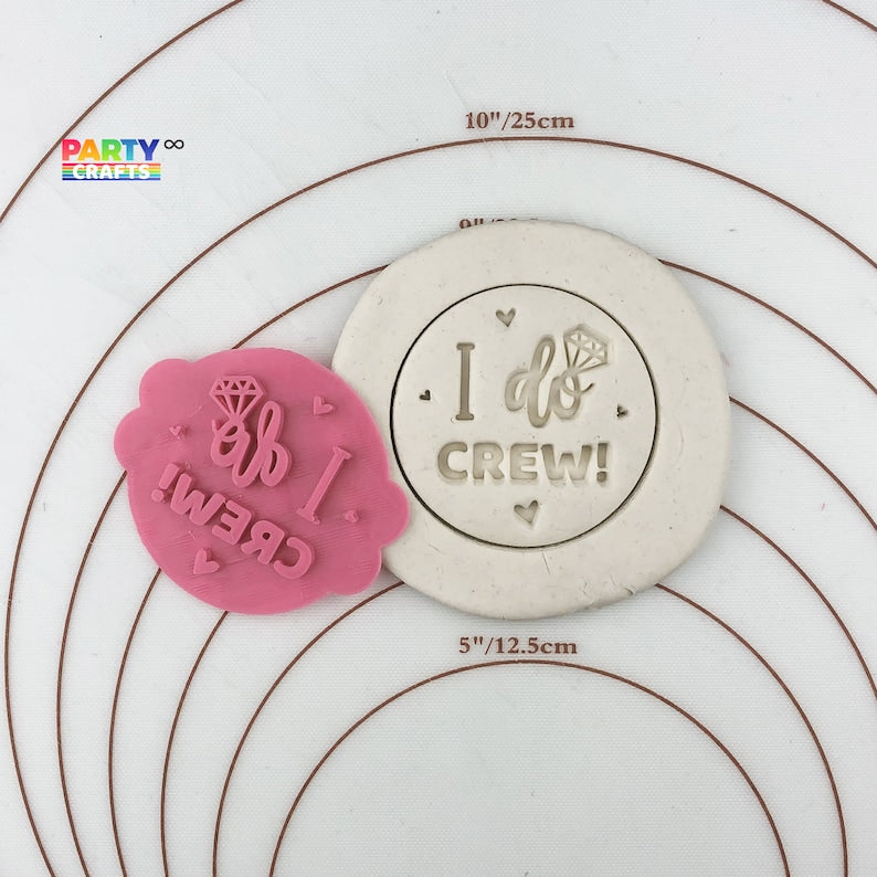 I Do Crew cookie stamp | Engagement fondant stamp