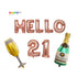 Hello 21 Rose Gold 21st Birthday Balloon