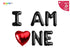I AM ONE Valentines day theme Balloon Banner