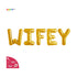 WIFEY Balloon Banner | Bachelorette Party Decorations Set