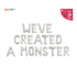 Halloween Themed Baby Shower 'We've Created a Monster' Banner