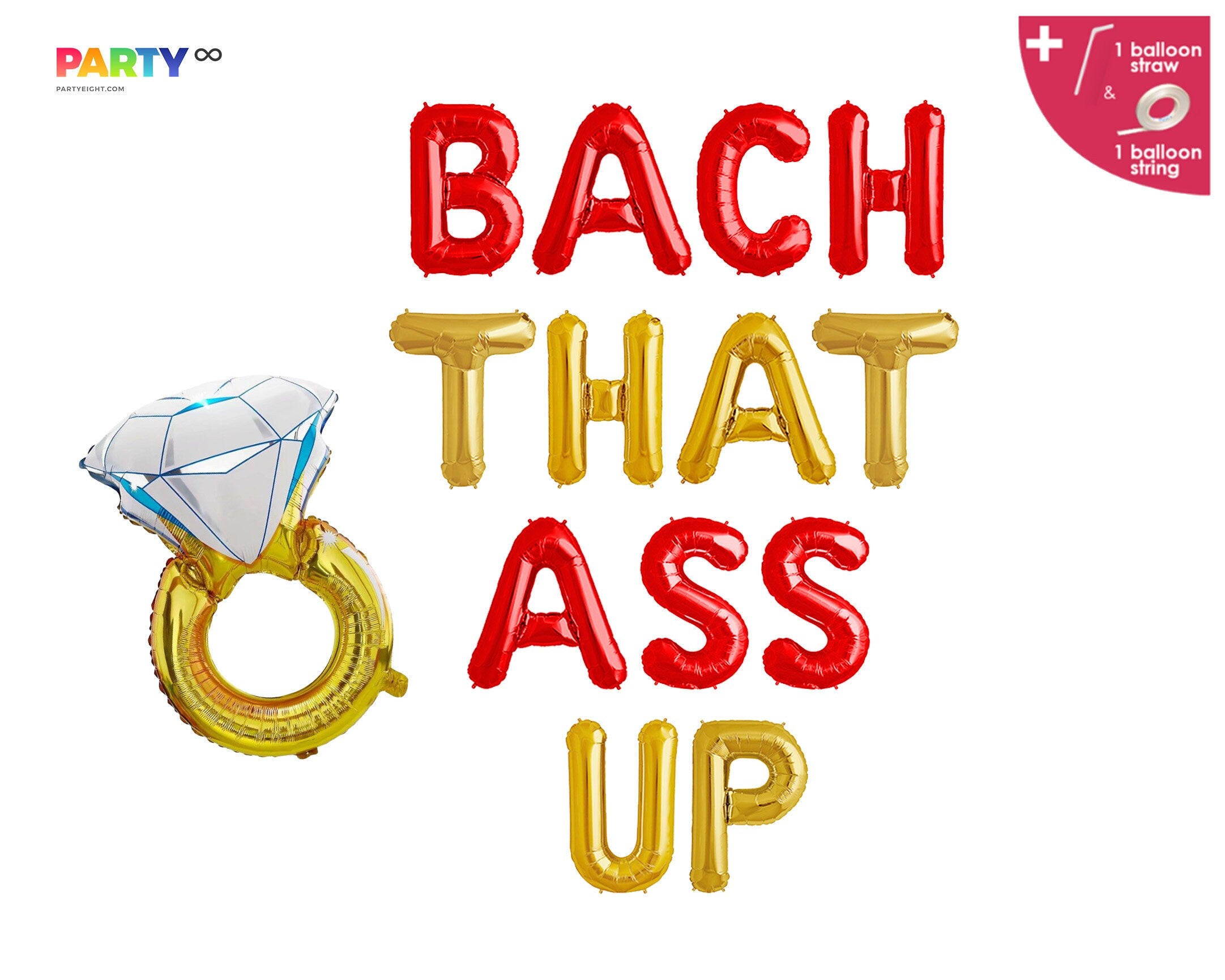 Bach That Ass Up Balloon with Ring Set