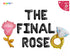 The Final Rose Balloon Banner Set