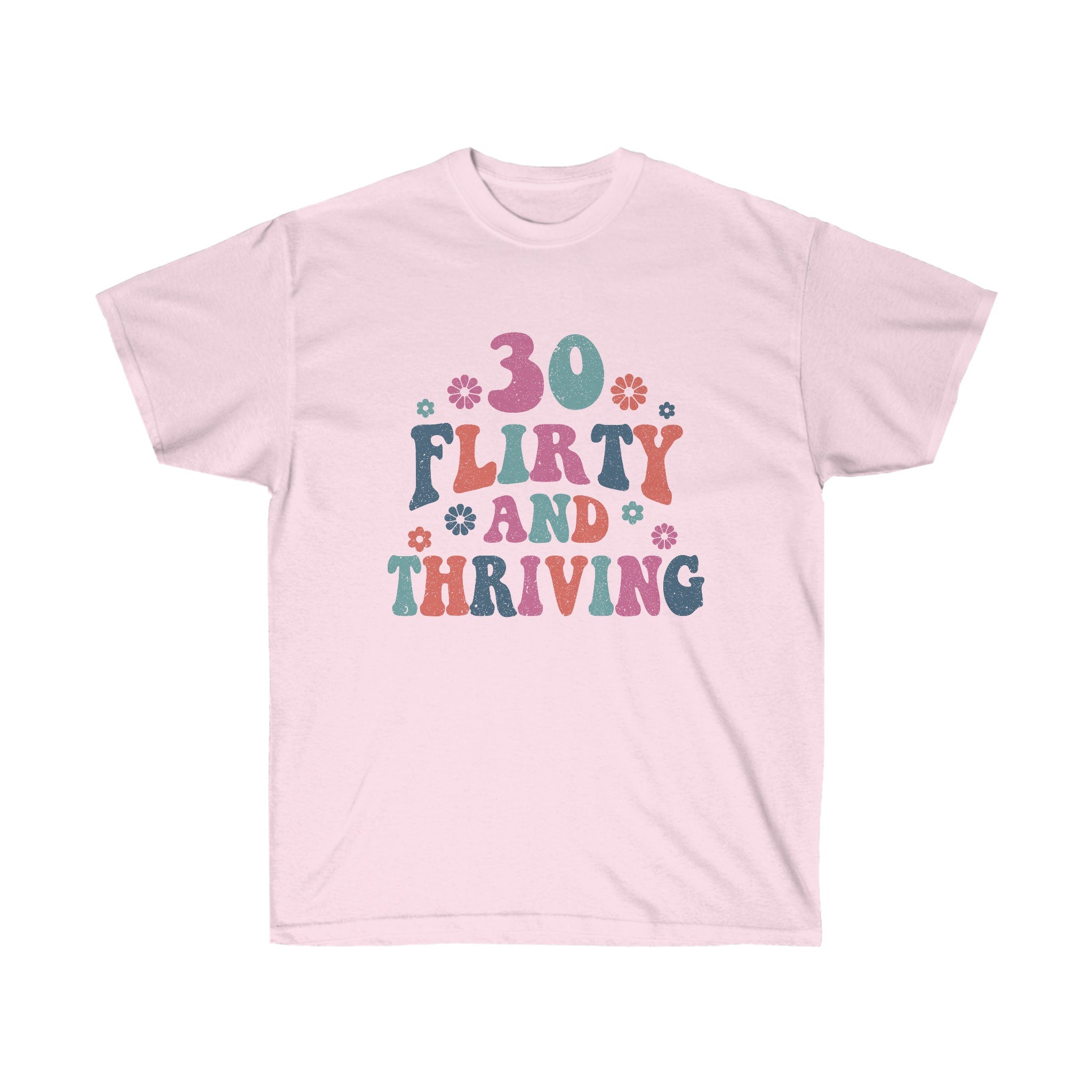 Thirty Flirty And Thriving Birthday Shirt | Sister 30th Birthday Vintage 1993 T Shirt | 30th Birthday Gift For Her | 30 Birthday Tee Shirt